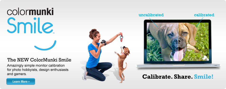 Calibrate. Share. Smile!