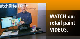 Watch our retail paint videos.