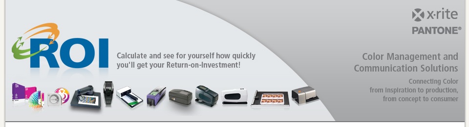 ROI - Calculate and see for yourself how quickly you'll get your Return-on-Investment!